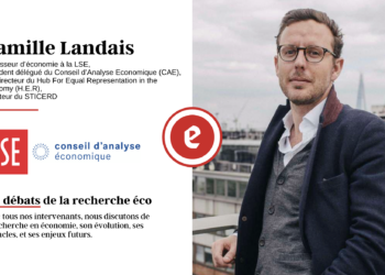 Lier l’académique à la sphère publique | Conversation avec Camille Landais, Président délégué du CAE et Professeur d’économie à la LSE